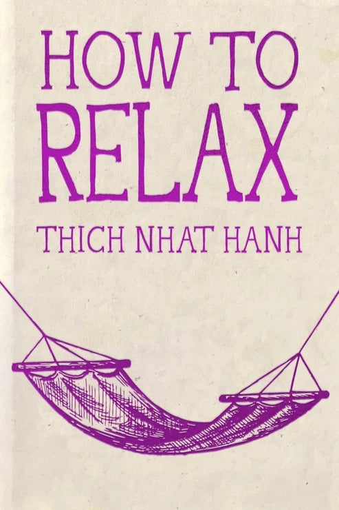 How to Relax (Mindfulness Essentials)